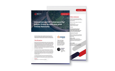 Innovation and OT Cybersecurity: Edison Group Accelerates with TXOne Networks
