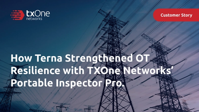 How Terna Strengthened OT Resilience with TXOne Networks’ Portable Inspector Pro
