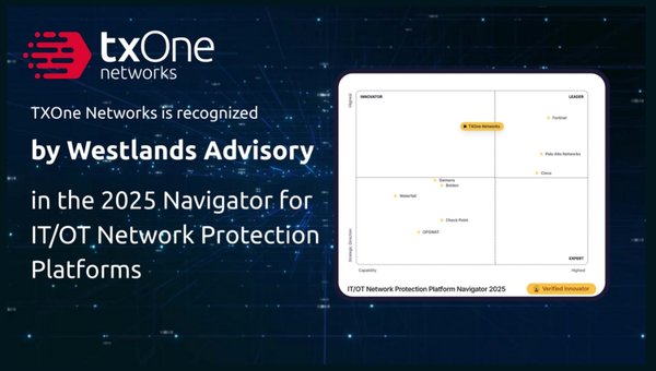 Westlands Advisory Recognizes TXOne Networks as ‘Innovator’ in 2025 OT Cybersecurity Navigator