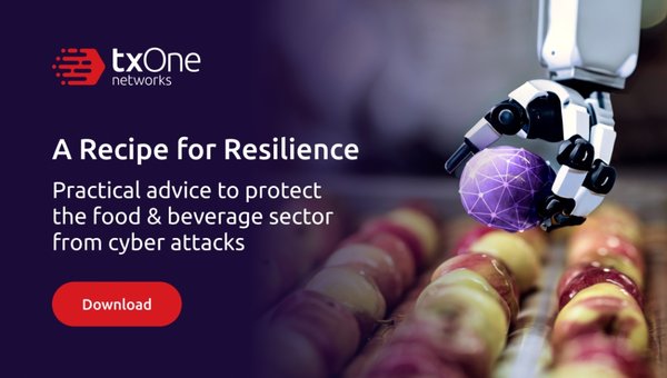 A Recipe for Resilience – Strengthening cybersecurity in the food and beverage sector