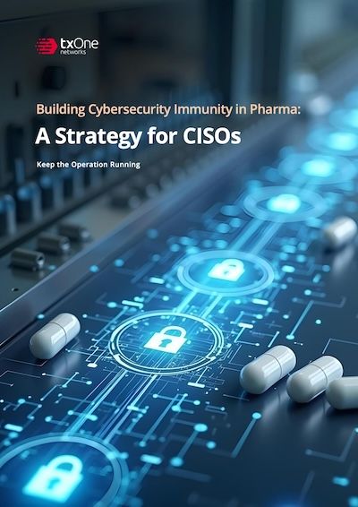 Building Cybersecurity Immunity in Pharma: A Strategy for CISOs
