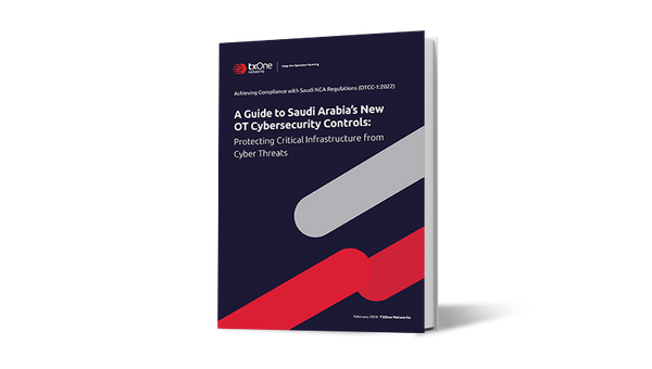 A Guide to Saudi Arabia’s New OT Cybersecurity Controls: Protecting Critical Infrastructure from Cyber Threats