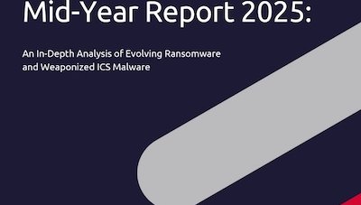 Mid-Year Report 2025: An In-Depth Analysis of Evolving Ransomware and Weaponized ICS Malware