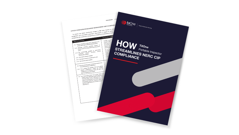 How TXOne Portable Inspector Streamlines NERC CIP Compliance