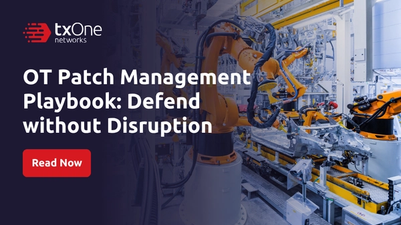OT Patch Management Playbook: Defend Without Disruption